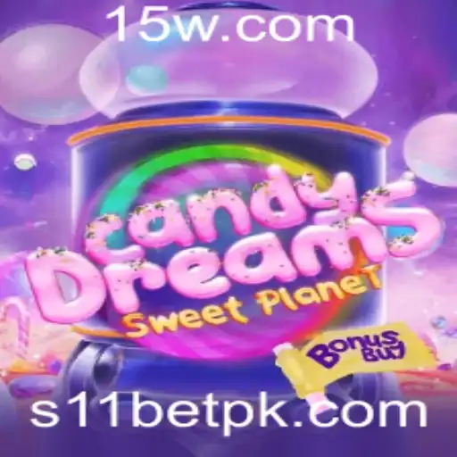 S11BET - CandyDreamsSweetPlanet: Explorando o Mundo Dos Sonhos Doces