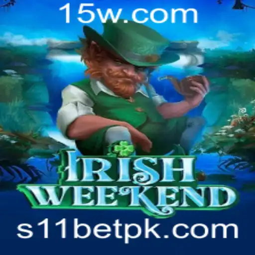 S11BET - Explorando o Mundo do IrishWeekend: Um Guia Completo para Jogadores