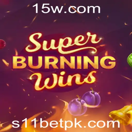 Explorando SuperBurningWins: Um Guia Completo com S11BET